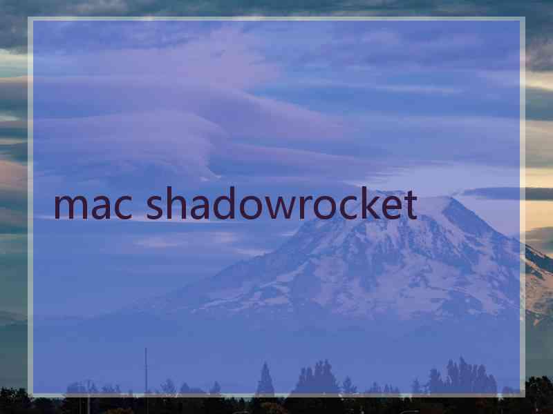 mac shadowrocket